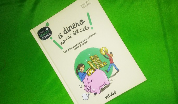 ¡El dinero no cae del cielo!
